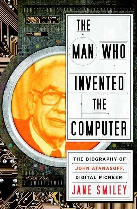 The Man Who Invented the Computer t3gstaticcomimagesqtbnANd9GcRt1RcMzimsO6g7U