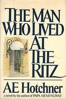 The Man Who Lived at the Ritz httpsuploadwikimediaorgwikipediaenthumb9