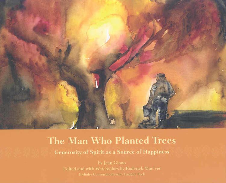 The Man Who Planted Trees t1gstaticcomimagesqtbnANd9GcQVsQ8jcls8roatt5