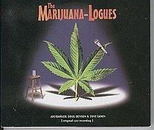 The Marijuana-Logues httpsuploadwikimediaorgwikipediaenthumbf