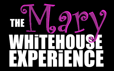 The Mary Whitehouse Experience The Mary Whitehouse Experience