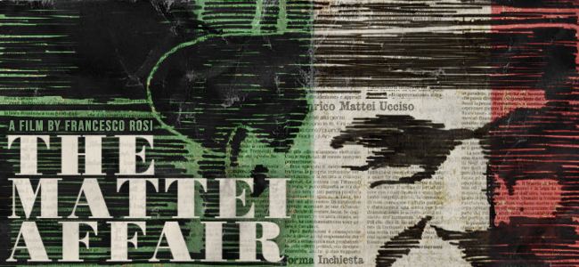 The Mattei Affair The Mattei Affair 1975 review Jonathan Rosenbaum