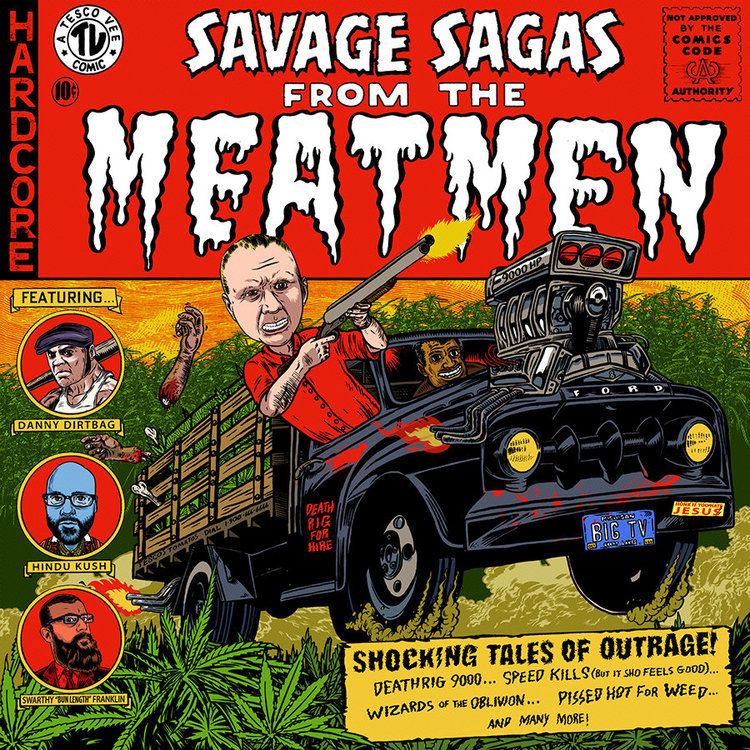 The Meatmen The Meatmen Savage Sagas SDR 010 The Meatmen