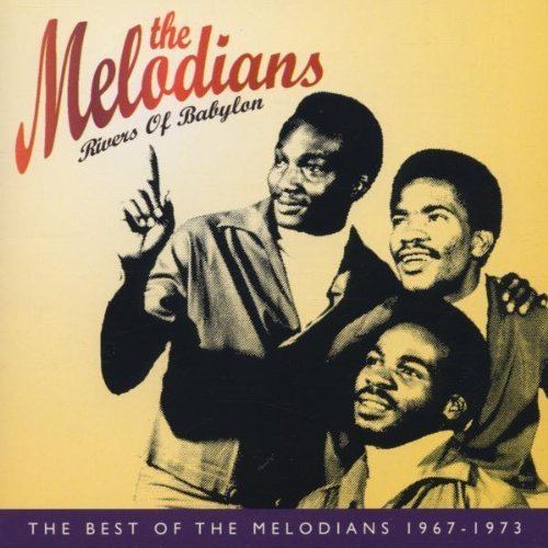 The Melodians The Melodians Melodians Rivers Of Babylon The Best Of The