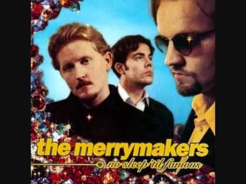 The Merrymakers httpsiytimgcomvic4NlFwfP9OMhqdefaultjpg
