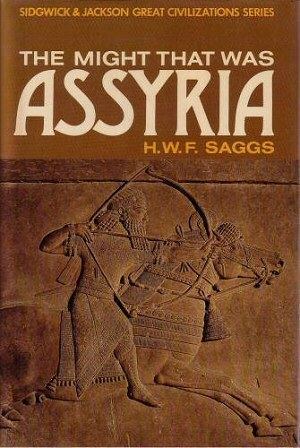 The Might That Was Assyria wwwatourcommediaimageslibraryeducationHWF