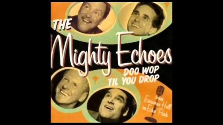 The Mighty Echoes The Mighty Echoes Remember Then YouTube