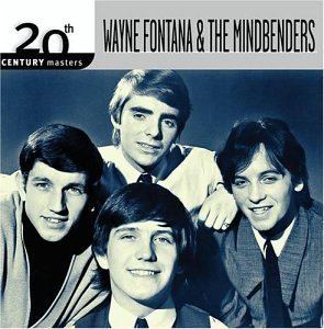 The Mindbenders Wayne Fontana The Mindbenders 20th Century Masters The