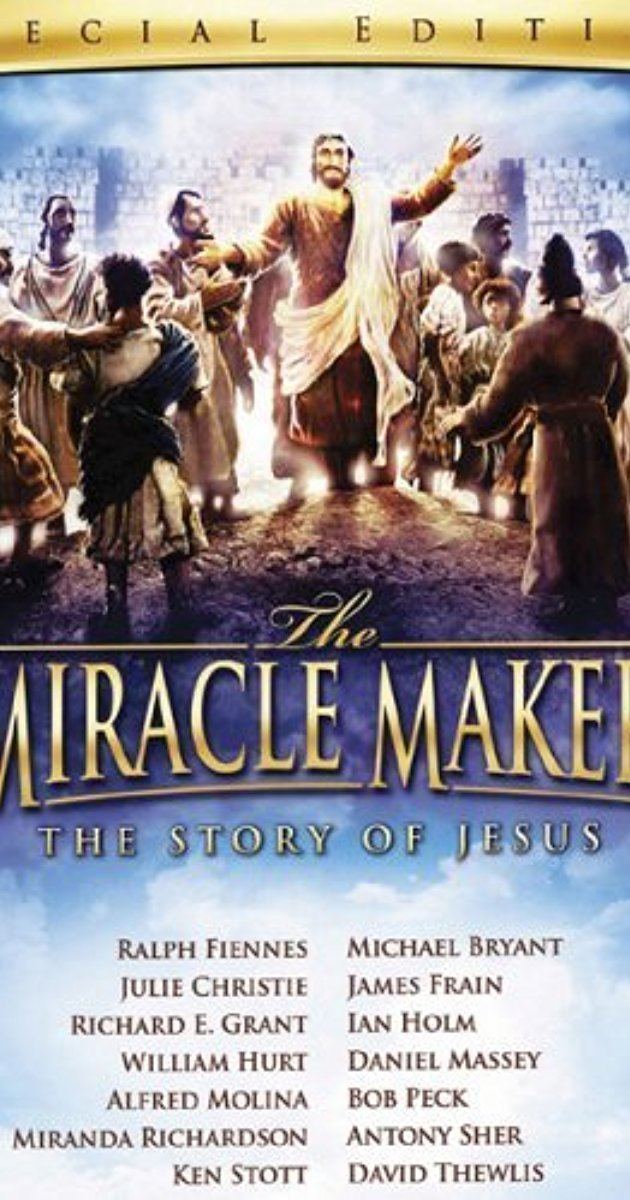 The Miracle Maker (1922 film) The Miracle Maker 2000 IMDb