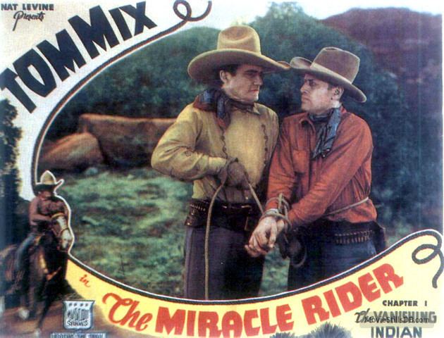 The Miracle Rider THE MIRACLE RIDER 1935 Alfred Eakers The BlueMahler