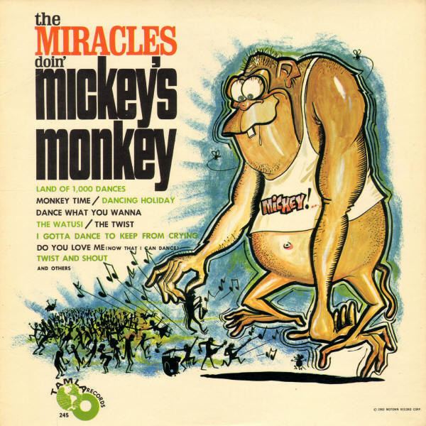 The Miracles Doin' Mickey's Monkey httpsimgdiscogscomZZzv0fRtcsGh28FH8NqNvjsQtl