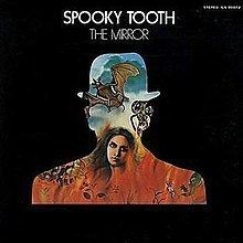 The Mirror (Spooky Tooth album) httpsuploadwikimediaorgwikipediaenthumb7