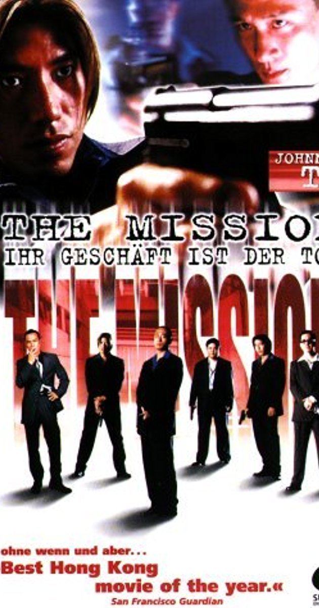 The Mission (1999 film) Cheung foh 1999 IMDb