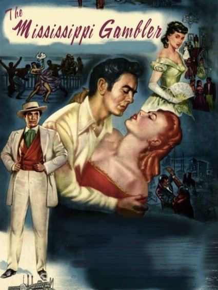 The Mississippi Gambler (1953 film) Movie Page Mississippi Gambler Menu