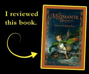The Mistmantle Chronicles Book Review The Mistmantle Chronicles Book One Urchin of the