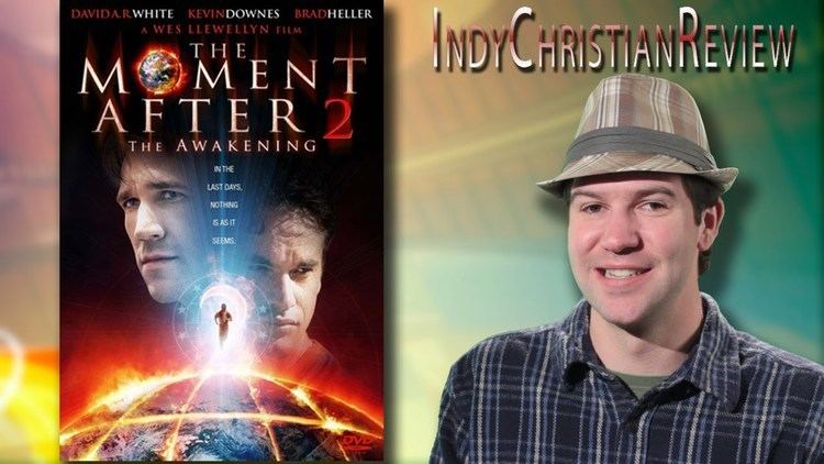 The Moment After 2: The Awakening The Moment After 2 The Awakening Christian Movie Christian Film
