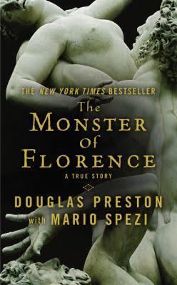 The Monster of Florence: A True Story t0gstaticcomimagesqtbnANd9GcSkvsNWaocrJLfZO7