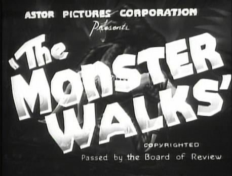 The Monster Walks The Monster Walks 1932