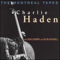 The Montreal Tapes: with Don Cherry and Ed Blackwell httpsuploadwikimediaorgwikipediaen775The