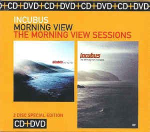 The Morning View Sessions Incubus 2 Morning View The Morning View Sessions CD Album