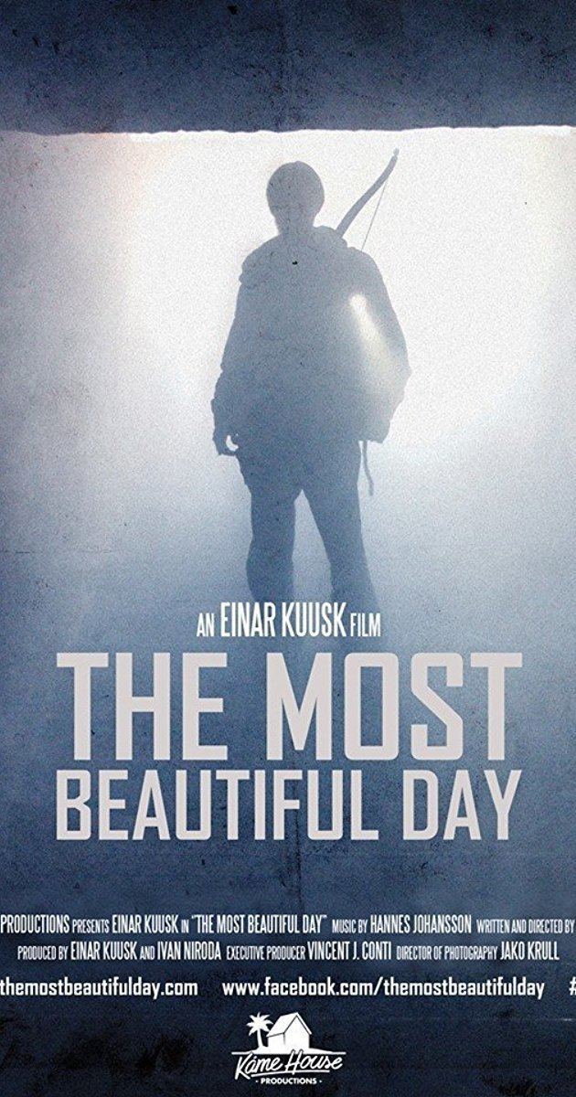 The Most Beautiful Day (film) The Most Beautiful Day 2015 IMDb