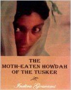 The Moth Eaten Howdah of the Tusker ecximagesamazoncomimagesI21Iy7vPLGALBO120