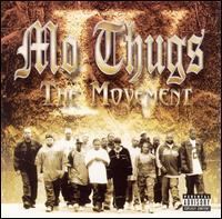 The Movement (Mo Thugs album) httpsuploadwikimediaorgwikipediaen77fMo