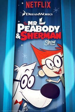 The Mr. Peabody & Sherman Show The Mr Peabody Sherman Show Wikipedia