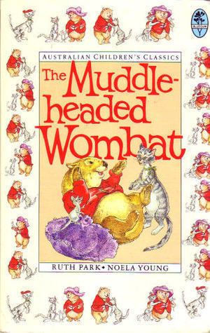 The Muddle-Headed Wombat The MuddleHeaded Wombat by Ruth Park Reviews Discussion