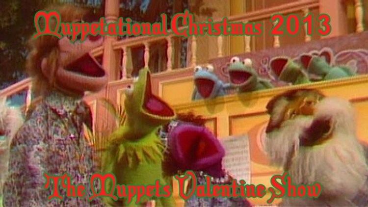 The Muppets Valentine Show Muppetational Christmas The Muppets Valentine Show YouTube