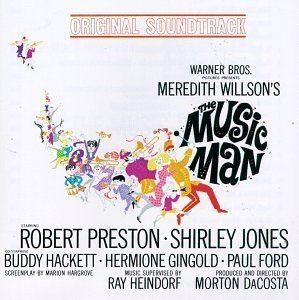 The Music Man (1962 film) Meredith Willson Robert Preston Shirley Jones The Music Man