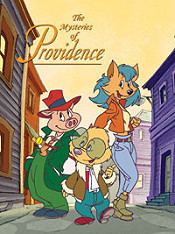 The Mysteries of Providence The Mysteries of Providence Episode Guide Protecra Alternate Les