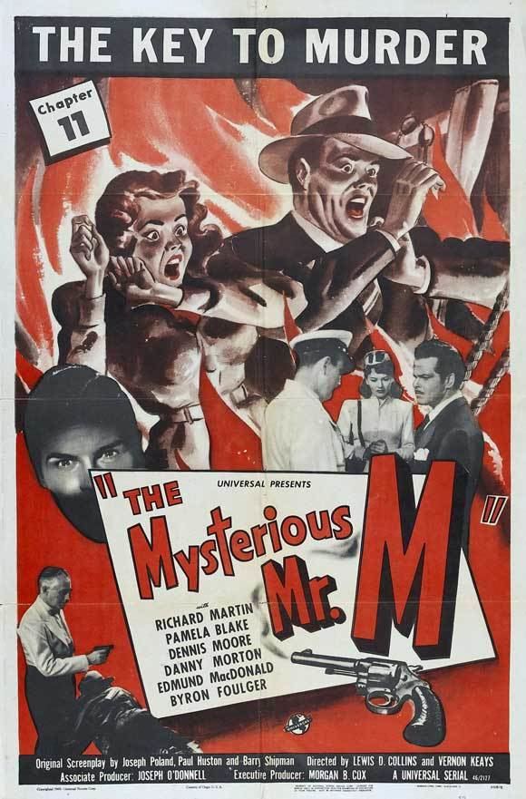 The Mysterious Mr. M The Mysterious Mr M 1946 13 episodios Universal Dir Lewis D