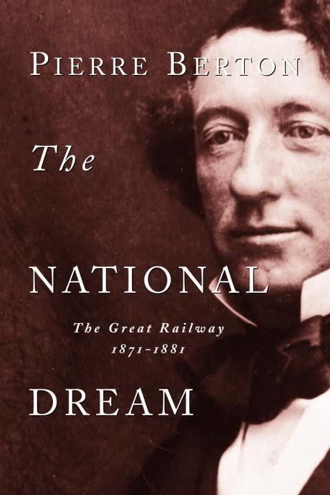 The National Dream (book) t0gstaticcomimagesqtbnANd9GcRCcrCmzMZjOmknG