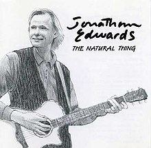 The Natural Thing (Jonathan Edwards album) httpsuploadwikimediaorgwikipediaenthumb0