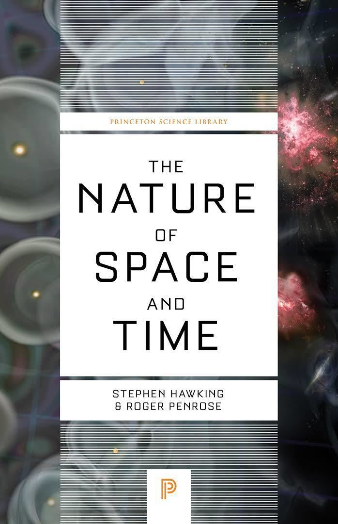 The Nature of Space and Time t3gstaticcomimagesqtbnANd9GcSG7XGVe4g8SR32xr