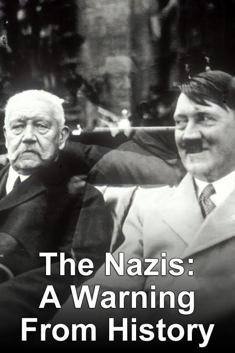 The Nazis: A Warning from History wwwgstaticcomtvthumbtvbanners509024p509024