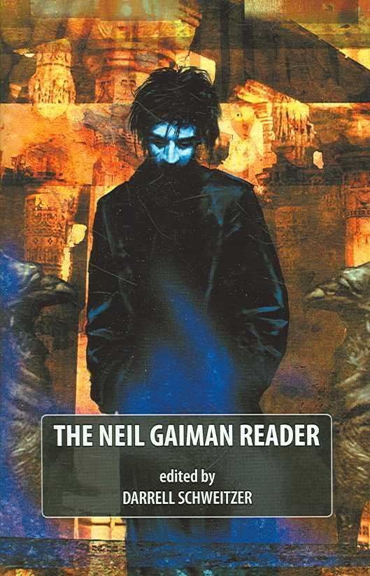 The Neil Gaiman Reader t0gstaticcomimagesqtbnANd9GcS8ZyguMPEMbm05Oi