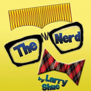 The Nerd The Nerd Play Plot Characters StageAgent