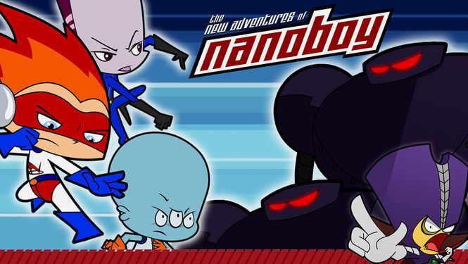 The New Adventures of Nanoboy Is The New Adventures of Nanoboy on UK Netflix NewOnNetflixUK