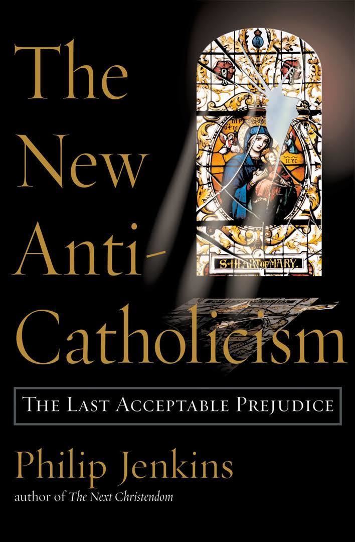 The New Anti-Catholicism t1gstaticcomimagesqtbnANd9GcQEEfGIkwjTrLxuXg