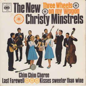 The New Christy Minstrels The New Christy Minstrels Three Wheels On My Wagon Vinyl at Discogs