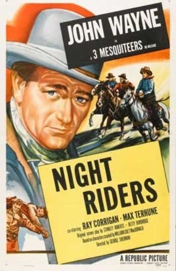 The Night Riders (1939 film) The Night Riders 1939