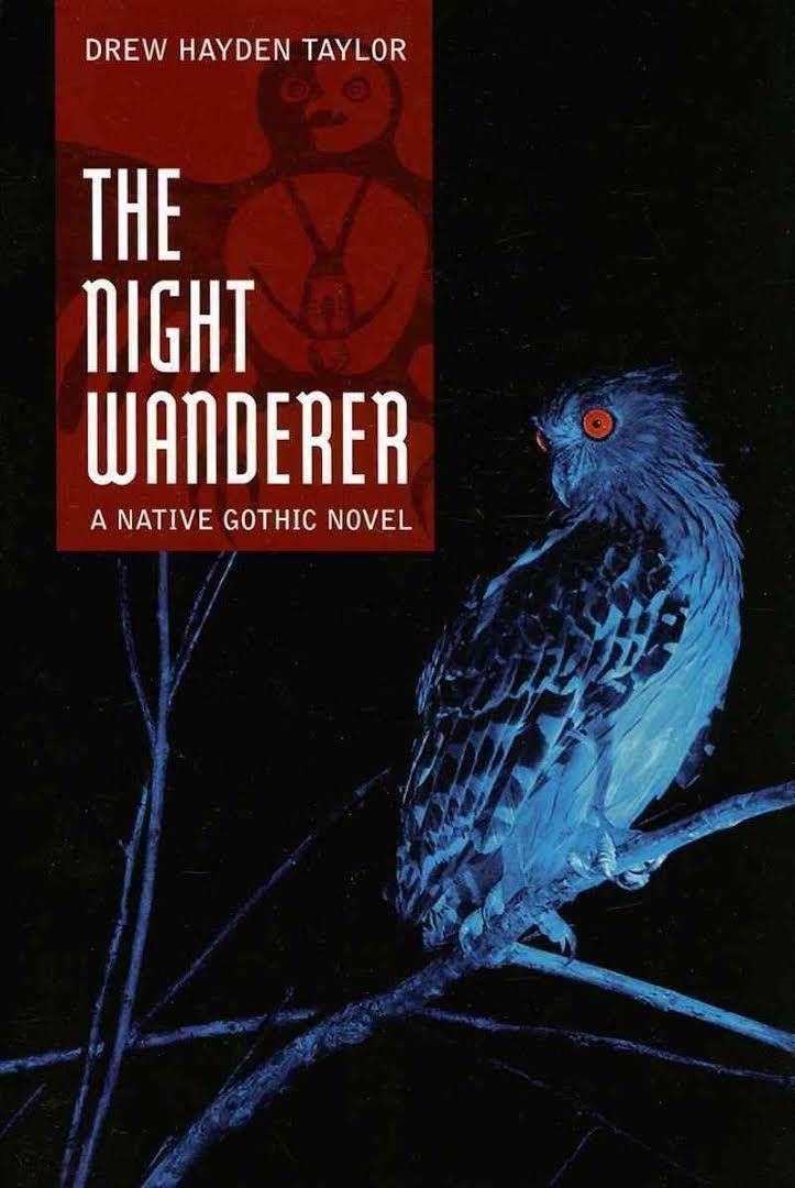 The Night Wanderer: A Native Gothic Novel t3gstaticcomimagesqtbnANd9GcR8u4KO74eOmbWOad