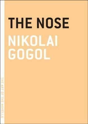 The Nose (Gogol short story) t1gstaticcomimagesqtbnANd9GcSrdQTLVhda0fOw92