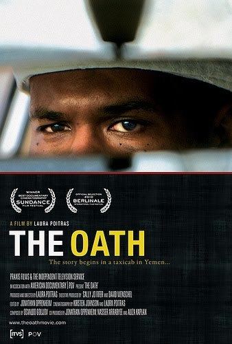 The Oath (2010 film) The Oath 2010 Foreign Policy Blogs
