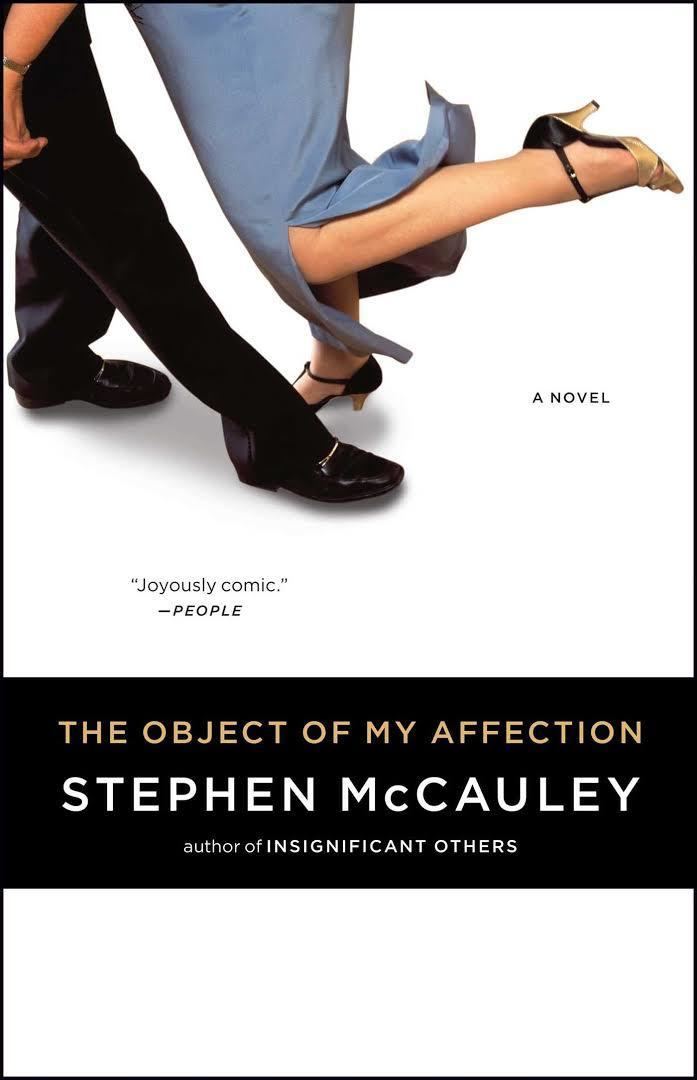 The Object of My Affection (novel) t2gstaticcomimagesqtbnANd9GcTzNEflIJ7reJJUfv