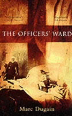 The Officers' Ward (novel) t1gstaticcomimagesqtbnANd9GcT7h4O3OOL57Kga0Z