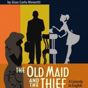 The Old Maid and the Thief strgstageagentcomimagesshow1511theoldmaid