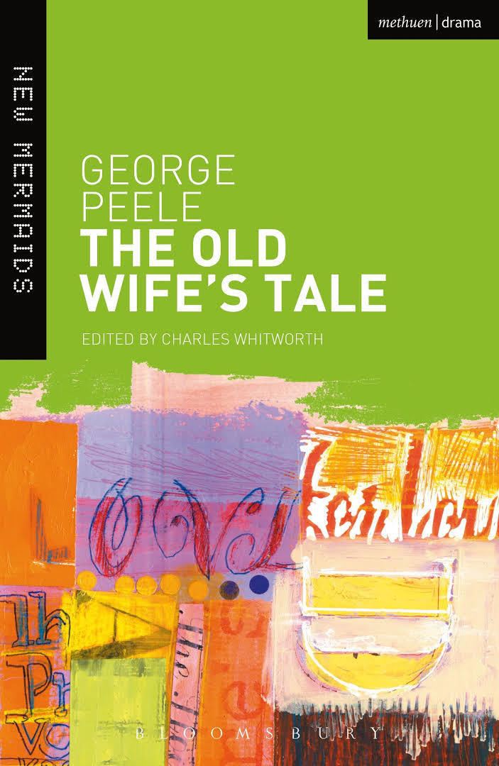 The Old Wives' Tale (play) t2gstaticcomimagesqtbnANd9GcTjRZInFaXyDGrG5